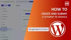 how-to-create-and-submit-a-sitemap-to-google-search-console